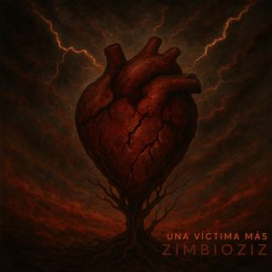 Zimbioziz "Una Víctima Más"